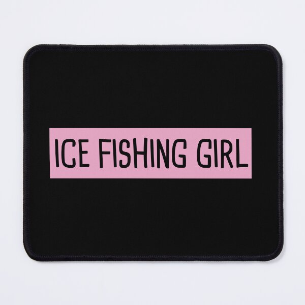 Item preview, Ice Fishing Girl designed and sold by orlumbuspirate.