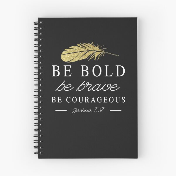Item preview, Be Bold Be Brave Be Courageous designed and sold by Phoenix23.
