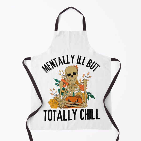 Item preview, Mentally ill But Totally Chill | Costumes For Halloween designed and sold by chetan786.