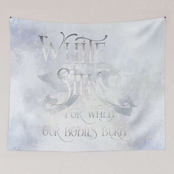Item preview, WHITE SILK when our bodies burn. Shadowhunter Children's Rhyme designed and sold by literarylifeco.