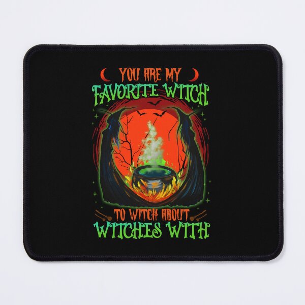 Item preview, Witch Friends You Are My Favorite Witch To Witch About Witches With. designed and sold by rahejadokken8.