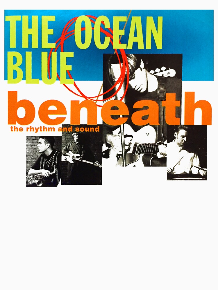 オーシャン・ブルーBeneath the Rhythm & Sound