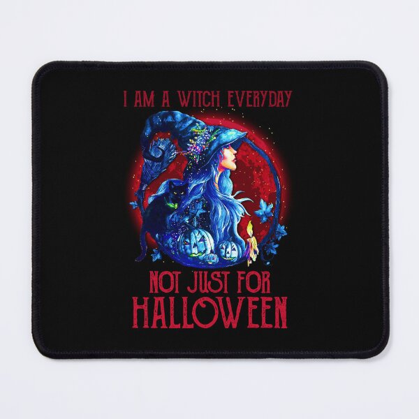 Item preview, Witch I Am A Witch Everyday Not Just For Halloween designed and sold by rahejadokken8.