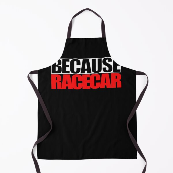 Item preview, Because Racecar Classic designed and sold by ReginaldBrown5.