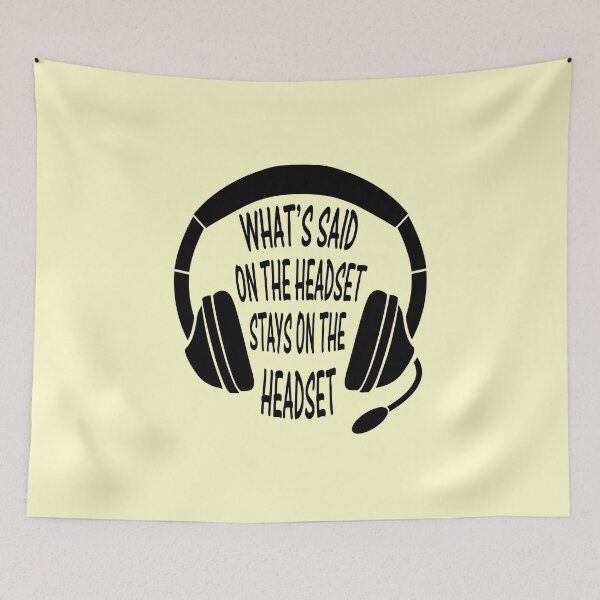 Item preview, What's Said on The Headset Stays on The Headset  designed and sold by callmeberty.