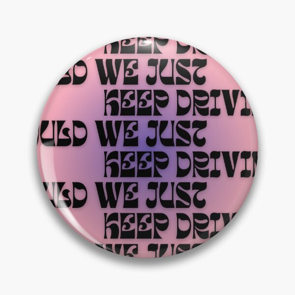 Item preview, keep driving designed and sold by rowlandsfreak.