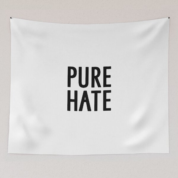 Item preview, PUREHATE designed and sold by ReaperMadriz.