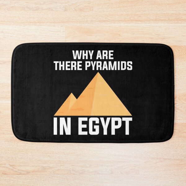 Item preview, Why Are There Pyramids In Egypt 01 designed and sold by WahyuGituloh.