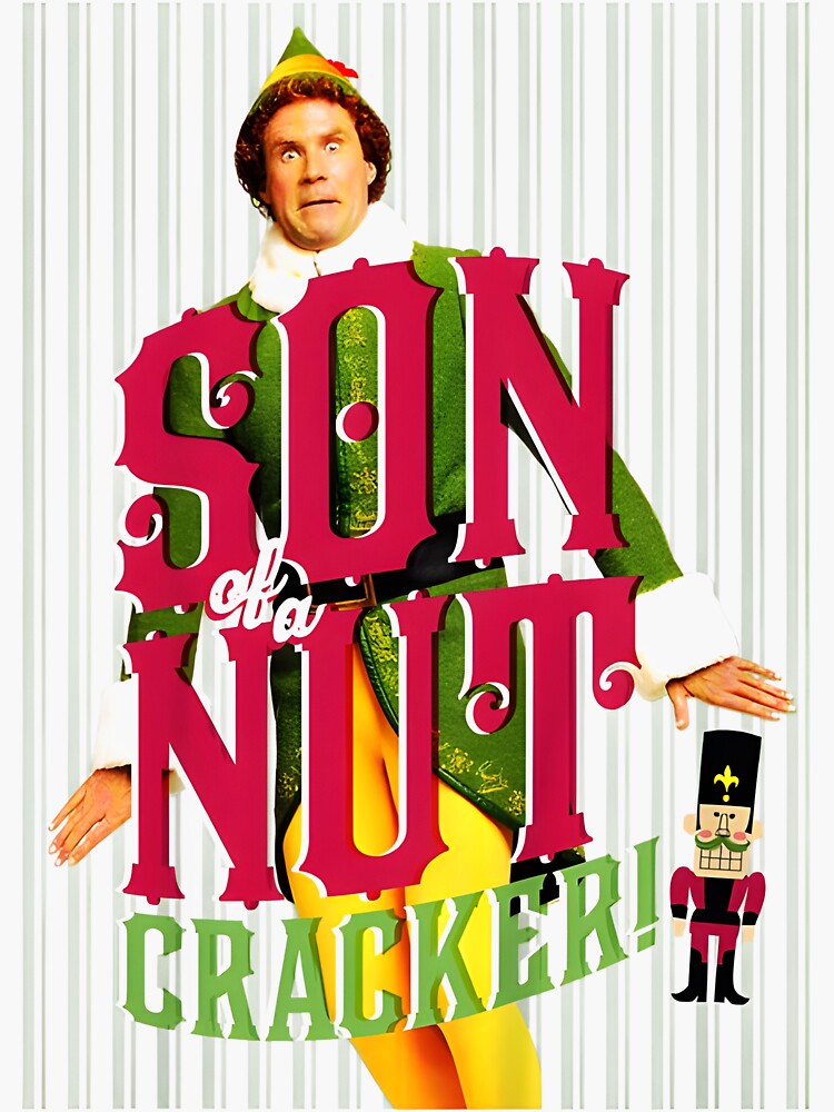 "Elf Elf Buddy Son nutcracker" Sticker for Sale by EwaldLudwig Redbubble