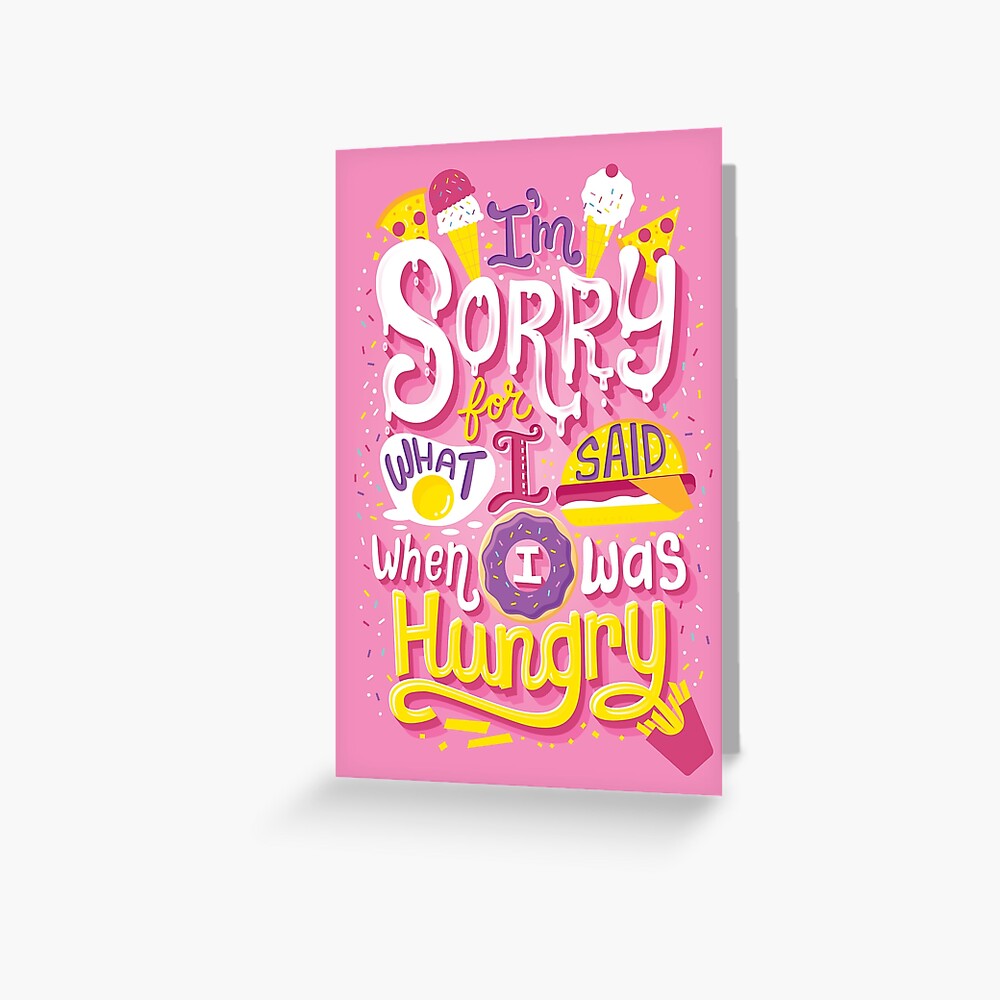 i-was-hungry-greeting-card-for-sale-by-risarodil-redbubble