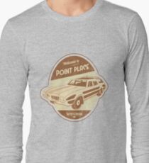 Welcome to Point Place Long Sleeve T-Shirt