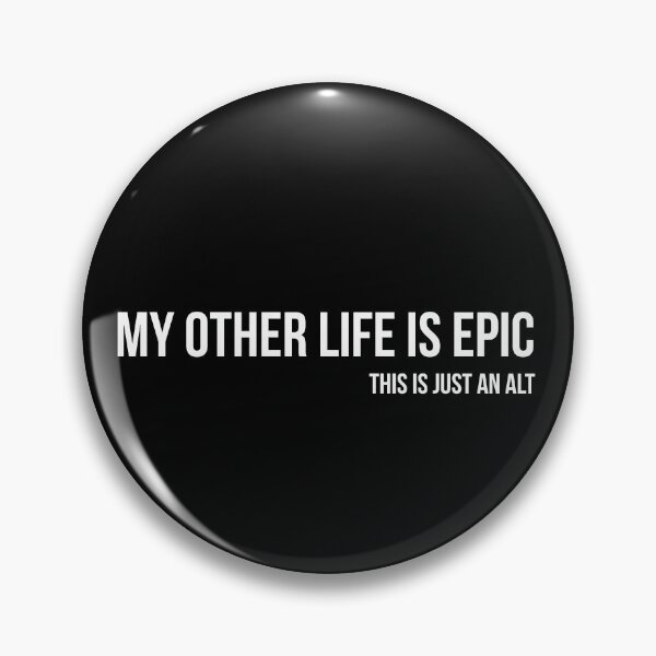 Item preview, My other life is epic designed and sold by Laura-stbr.