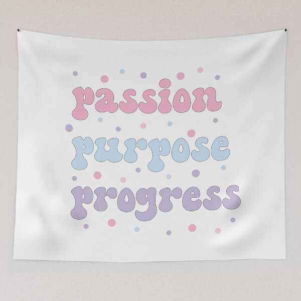 Item preview, passion purpose progress designed and sold by purplewings03.
