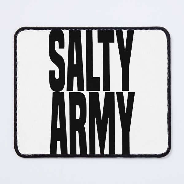 Item preview, SALTY ARMY designed and sold by CRINGEWORTHY TEES.