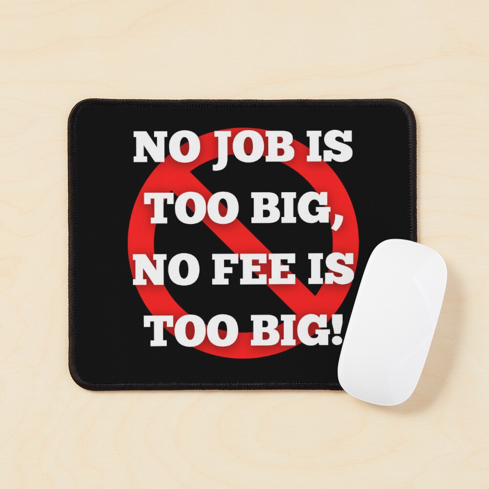 No Job is Too Big, No Fee is Too Big - Ghostbusters Quote Poster for Sale  by Smagnaferous