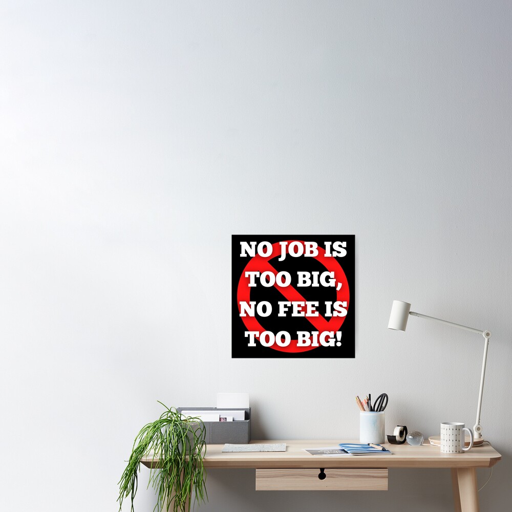 No Job is Too Big, No Fee is Too Big - Ghostbusters Quote - Ghostbusters -  Sticker