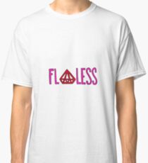 Flawless Classic T-Shirt
