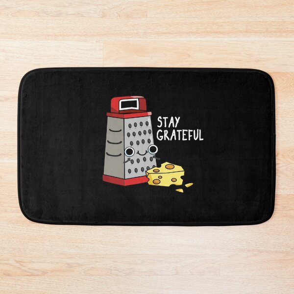 Item preview, Stay Grateful Funny Cheese Puns (Dark BG) designed and sold by punnybone.