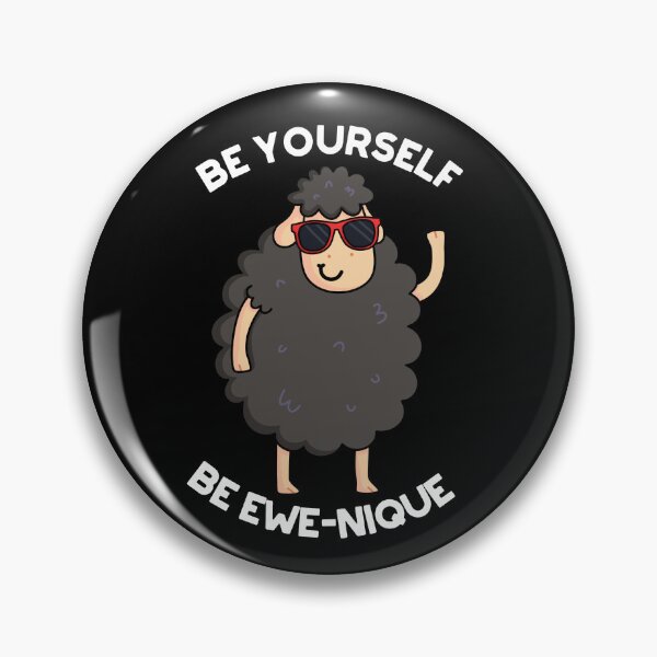 Item preview, Be Yourself Be Ewenique Funny Sheep Puns (Dark BG) designed and sold by punnybone.