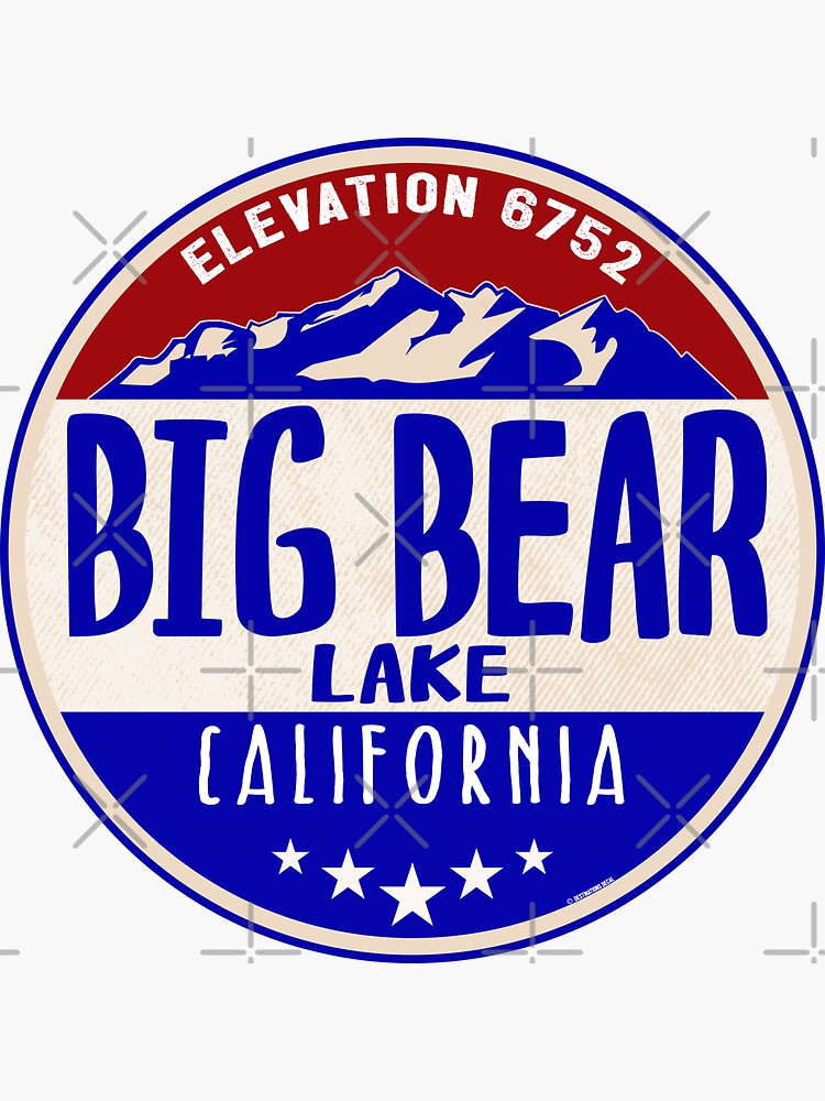 "BIG BEAR LAKE CALIFORNIA MOUNTAINS BOATING SKIING HIKING" Sticker for