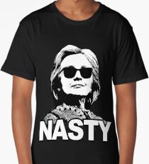 Hillary Clinton Nasty Woman Long T-Shirt