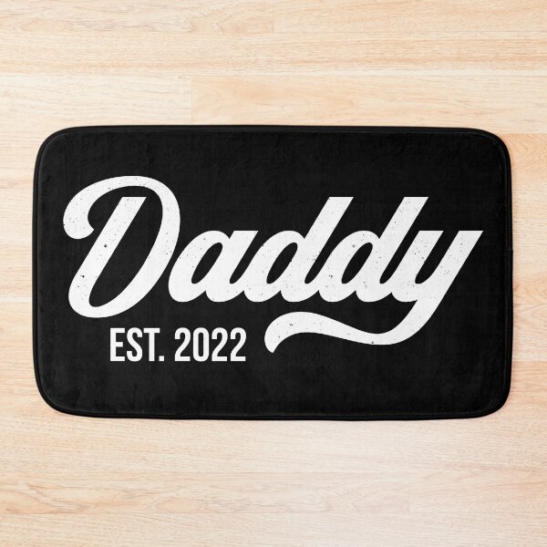 Item preview, Daddy Est. 2022 designed and sold by PaulSDesign.