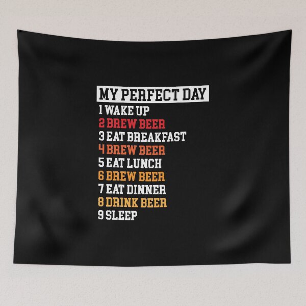 Item preview, My Perfect Day - Beer Brewer version designed and sold by Craftaholic.