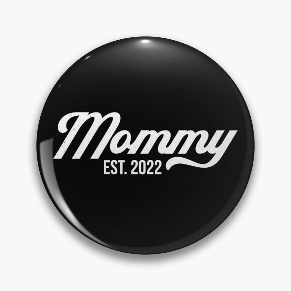 Item preview, Mommy Est. 2022 - Mother's Day designed and sold by PaulSDesign.