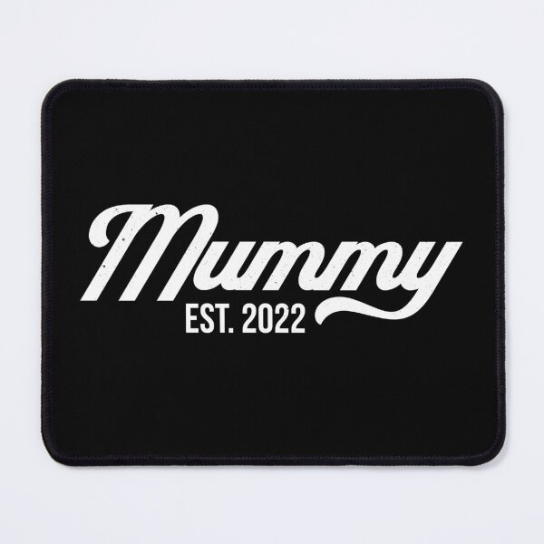 Item preview, Mummy Est. 2022 - Mother's Day designed and sold by PaulSDesign.