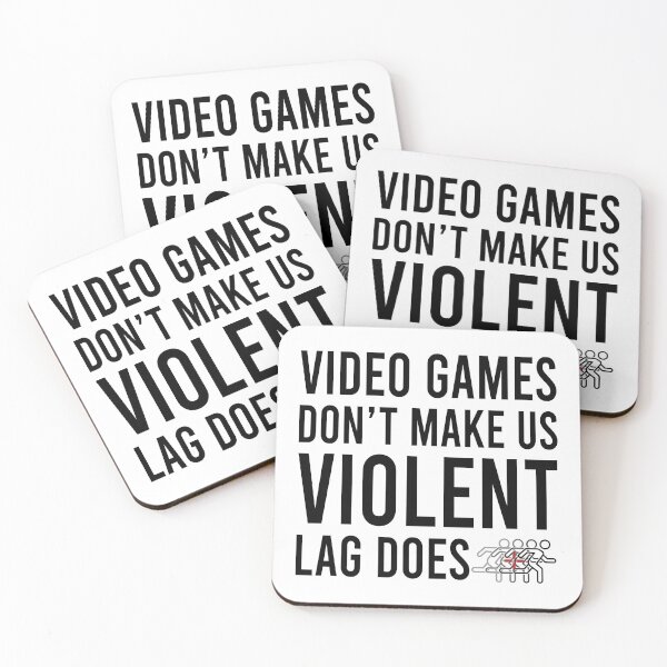Item preview, Video games don't make us violent lag does designed and sold by Bigilyy.