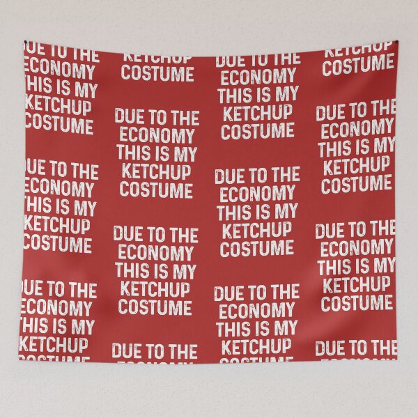 Item preview, Due To The Economy This Is My Ketchup Costume Funny Recession Halloween Ideas designed and sold by GravitiTees.