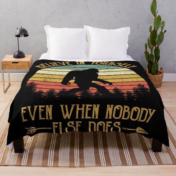 Item preview, Believe In Yourself Even When Nobody Else Does Bigfoot designed and sold by CarlaHerold.