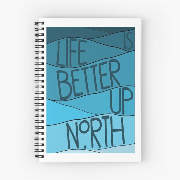 Item preview, life is better up north- blues designed and sold by brookenich05.