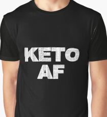Keto AF Graphic T-Shirt