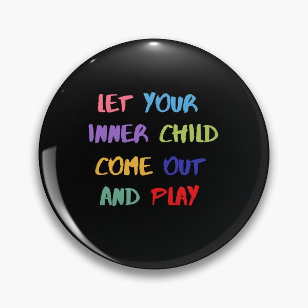 Item preview, Let your inner child come out and play designed and sold by HassanRajy.