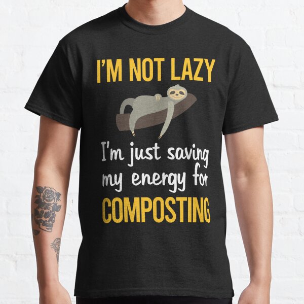 Composting T-Shirts for Sale