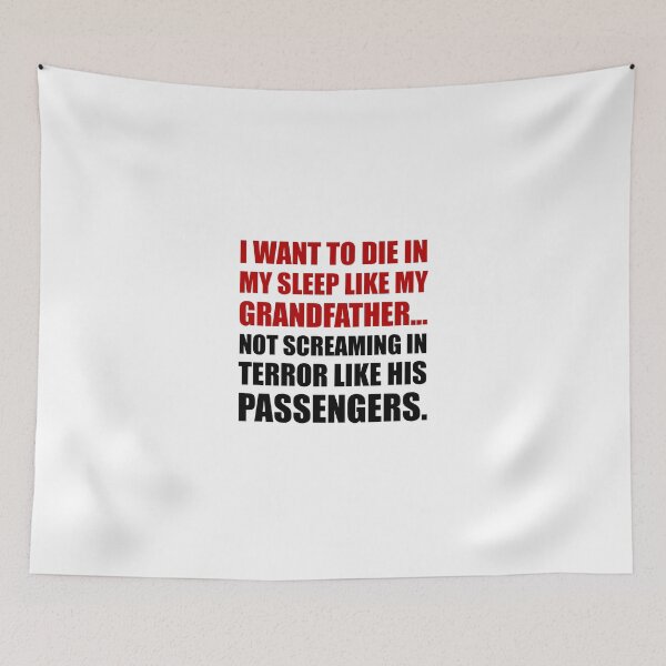 Item preview, Die Sleep Grandfather Terror Joke designed and sold by TheBestStore.