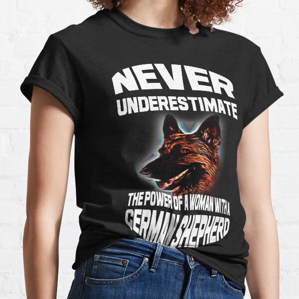 Unisex 3D German Shepherd Novelty Tee with Inspirational Quote A