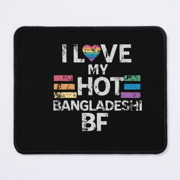 Item preview, I Love My HOT Bangladeshi BF,Cute Bangladesh Couples Romantic Love designed and sold by Artpawsy.