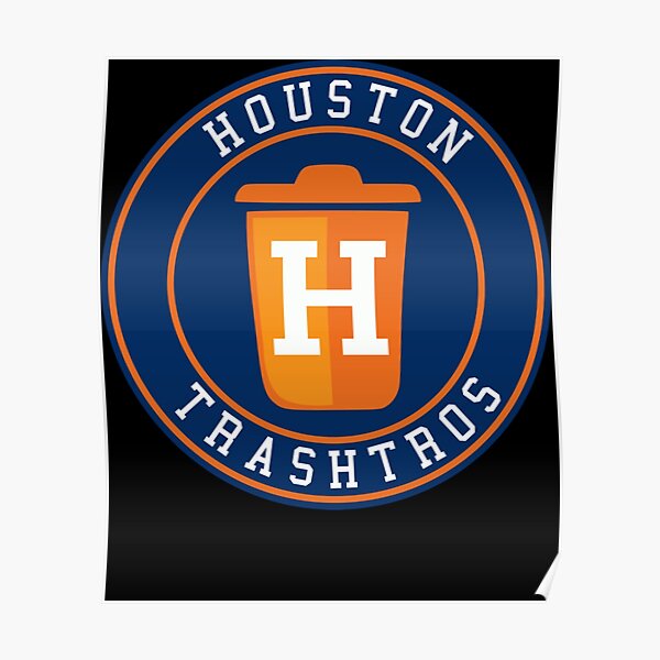 Houston Trashtros Asterisks Cheaters Trash Can | Poster