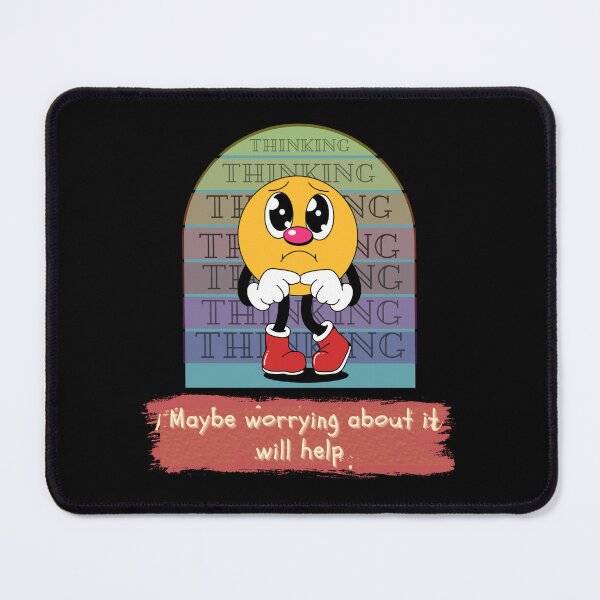 Item preview, Maybe worrying about it will help | Anxiety Attack 6 designed and sold by SodaPUNCH.