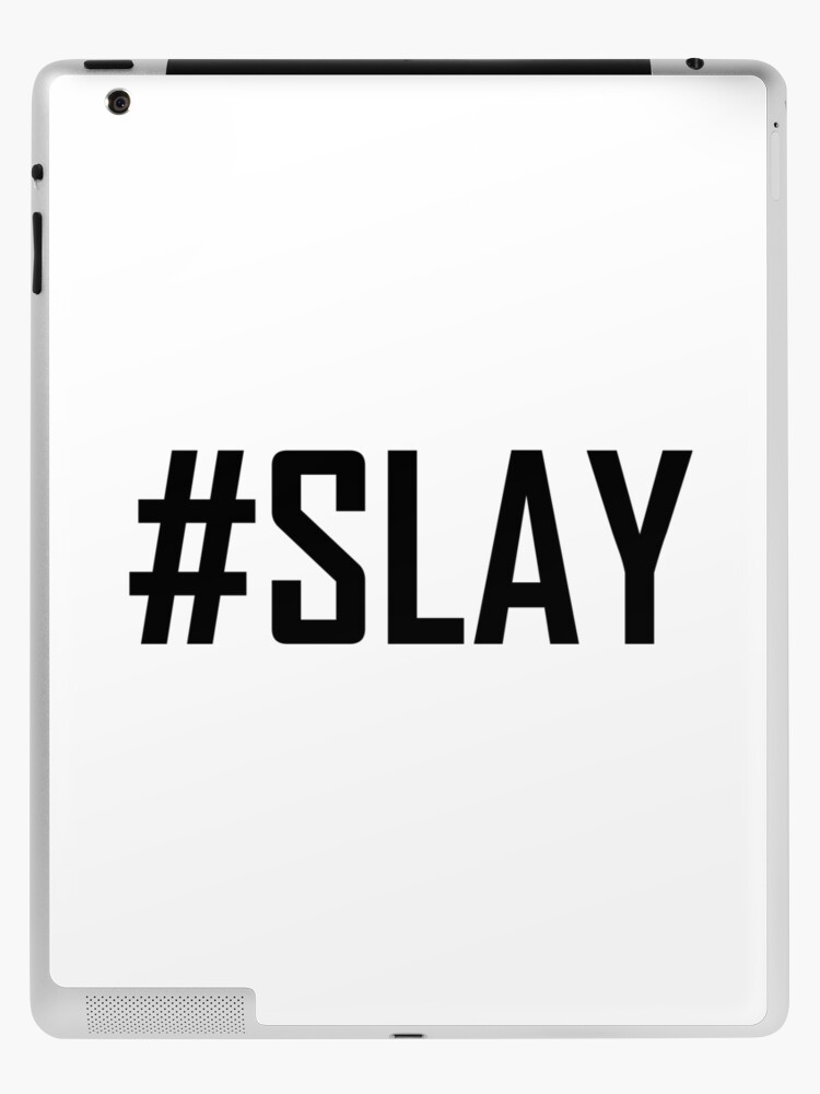 Slaying Definition | iPad Case & Skin