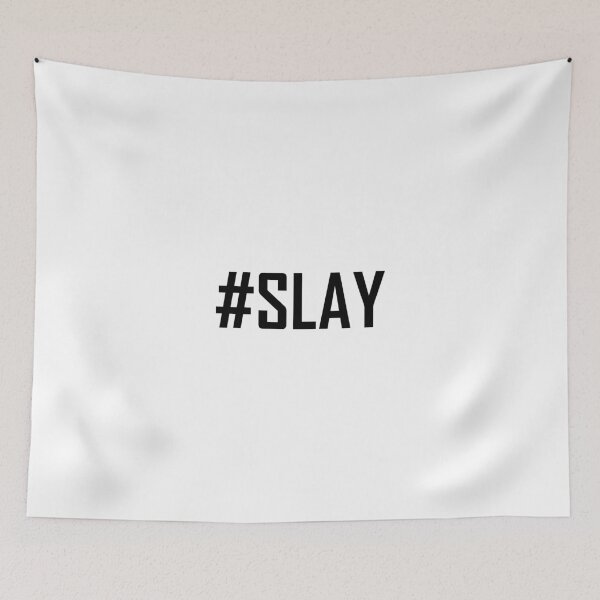 Item preview, Hashtag Slay designed and sold by TheBestStore.