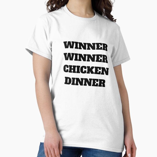 Item preview, Winner winner chicken dinner, PUB G designed and sold by 47T-Shirts.
