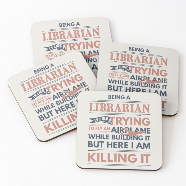 Item preview, Being A Librarian Is Like Trying To Fly An Airplane While Building It But Here I Am Killing It Funny Gift idea Librarian designed and sold by Mmmm3344.