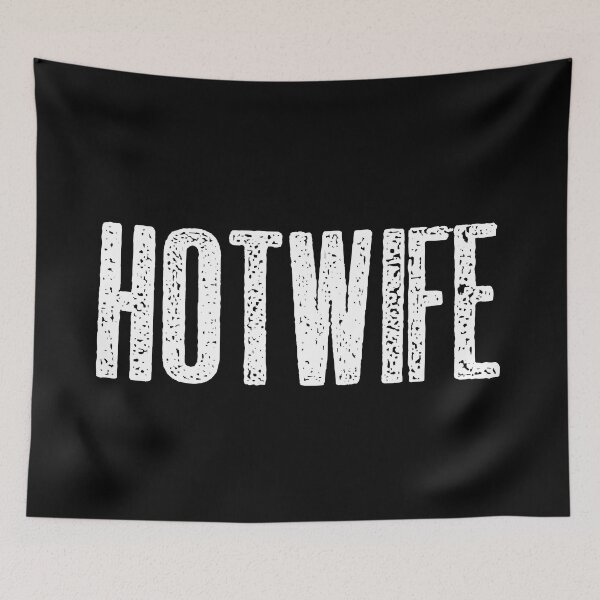 Item preview, hot wife designed and sold by hotwifequotes.