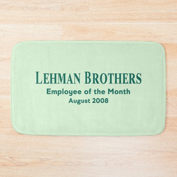Item preview, Lehman Brothers Employee of the Month August 2008  designed and sold by Macer.