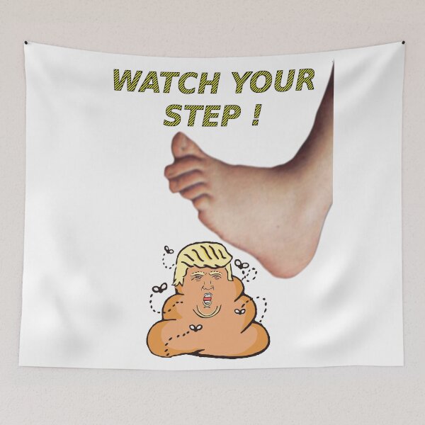 Item preview, Anti Trump T-Shirt "Watch Your Step" designed and sold by iNukeDesign.