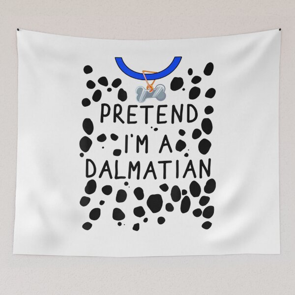 Item preview, Pretend I'm A Dalmatian Funny For Haloween designed and sold by ftomstore.