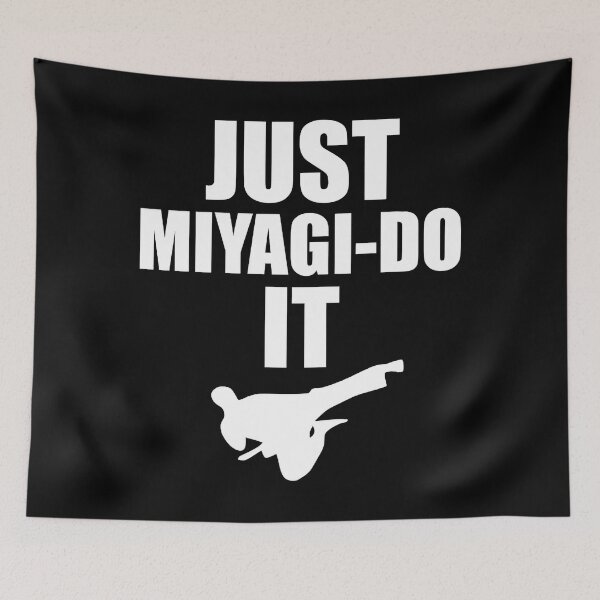 Item preview, Just Miyagi-Do It  designed and sold by Adilia Aguirre.
